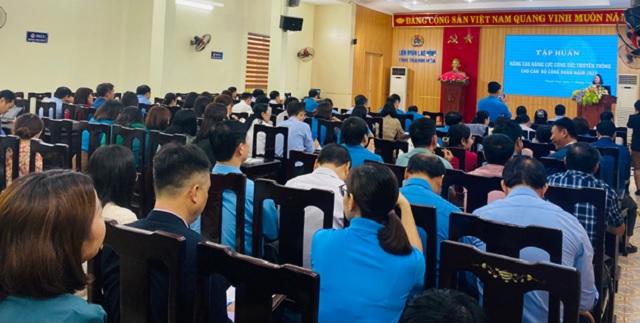 LĐLĐ tỉnh Thanh Hóa tăng cường đổi mới trong công tác truyền thông Công đoàn tích cực gia tăng hiệu quả tuyên truyền trong tình hình mới