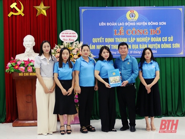Công bố quyết định thành lập Nghiệp đoàn cơ sở mầm non tư thục trên địa bàn huyện Đông Sơn