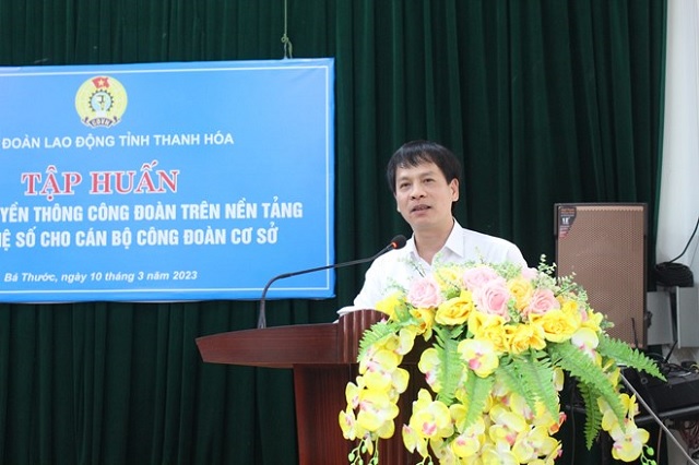 Nhiệm kỳ đổi mới, sáng tạo trong công tác tuyên truyền của LĐLĐ Thanh Hóa