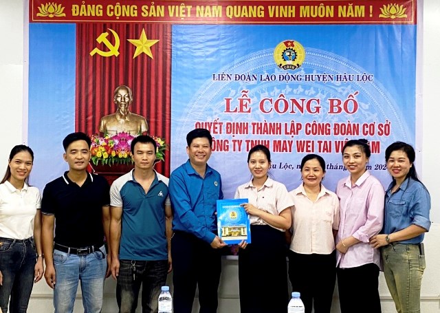Hậu Lộc: Lễ công bố quyết định thành lập Công đoàn cơ sở Công ty TNHH May WEITAI Việt Nam