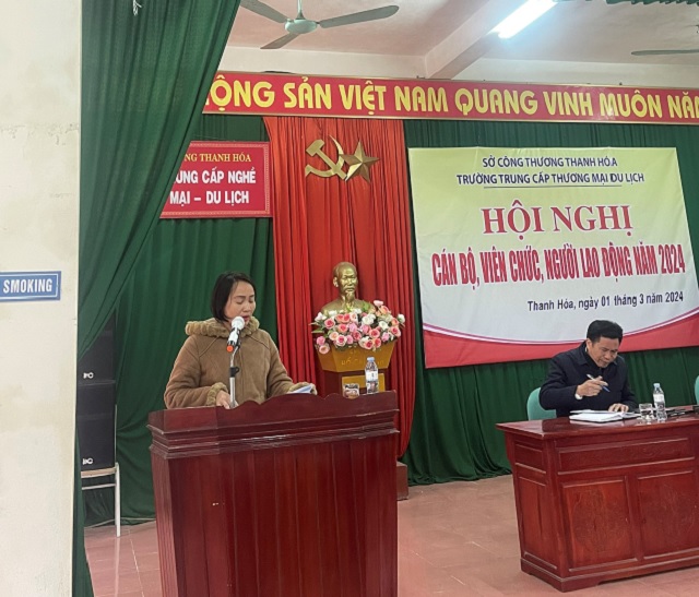 Trường Trung cấp Thương mại Du lịch Thanh Hóa phối hợp với Công đoàn tổ chức Hội nghị cán bộ, viên chức, lao động năm 2024