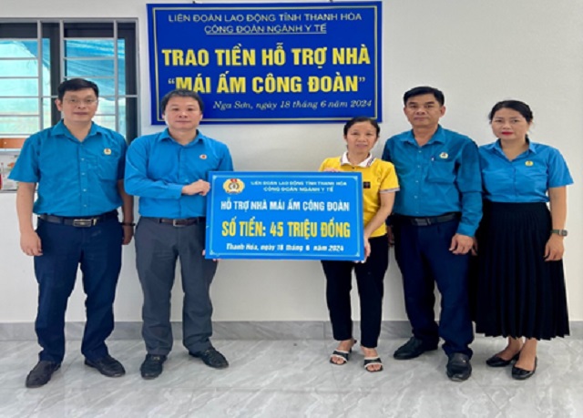 CĐN Y tế: Trao nhà “Mái ấm Công đoàn” cho đoàn viên có hoàn cảnh khó khăn về nhà ở