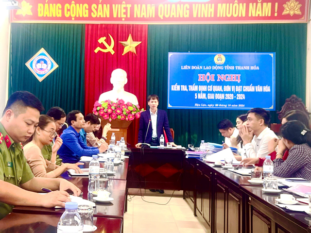 Hậu Lộc: Liên đoàn Lao động tỉnh kiểm tra, thẩm định, công nhân lại danh hiệu “Cơ quan, đơn vị, đạt chuẩn văn hóa” giai đoạn 2020 -2024