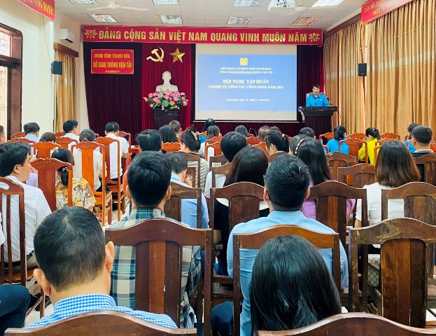 Công đoàn ngành Giao thông vận tải Thanh Hóa tổ chức tập huấn nghiệp vụ công tác Công đoàn năm 2024
