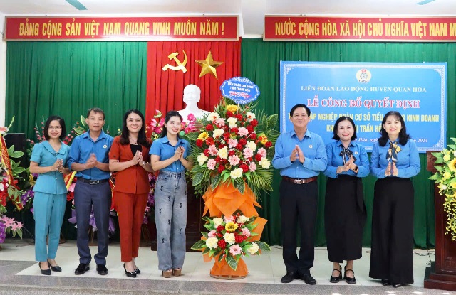 Chiều ngày 31/10/2024, Liên đoàn Lao động huyện Quan Hóa tổ chức Lễ công bố Quyết định thành lập Nghiệp đoàn Tiểu thương Kinh doanh khu vực Thị trấn Hồi Xuân, huyện Quan Hóa