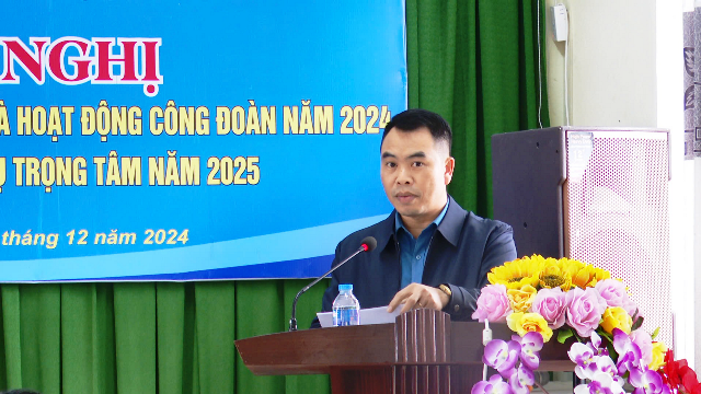 LĐLĐ huyện tổng kết phong trào CNVCLĐ và hoạt động Công đoàn năm 2024, triển khai nhiệm vụ năm 2025